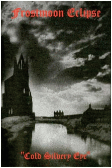 Frostmoon Eclipse (ITA) : Cold Silvery Eye